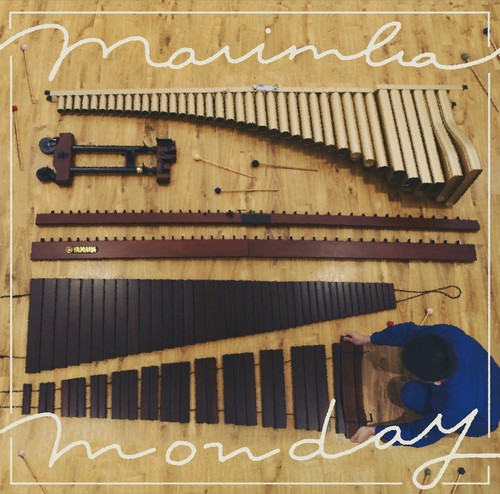 藤本亮平 2nd Album 「Marimba Monday 」 藤本亮平 2nd Album 「Marimba Monday 」