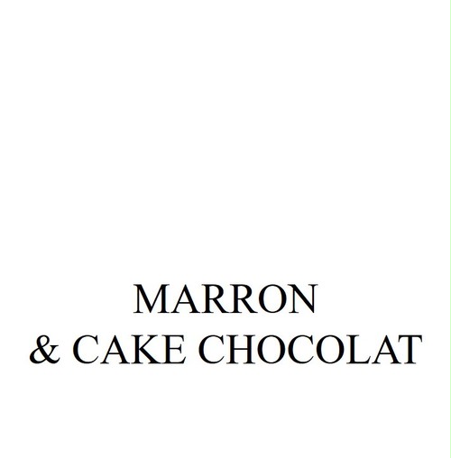 【クール便配送】MARRON & CAKE CHOCOLAT《化粧箱入》 【クール便配送】MARRON & CAKE CHOCOLAT《化粧箱入》