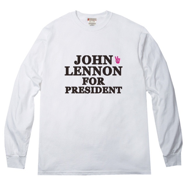 Long198 ジョン レノンを大統領に メッセージ ロングｔシャツ 1012