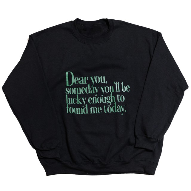 【Cat & Parfum】Dear You Slogan Crew-Neck Sweat