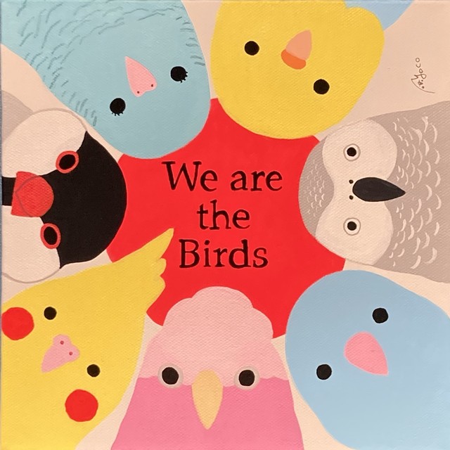 【オグチヨーコ】原画「We are the Birds」
