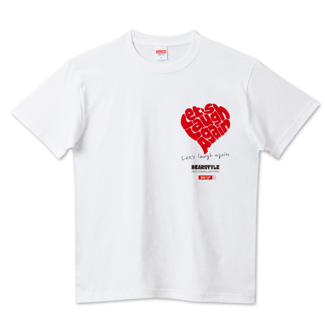 <新サイズ>Let's Laugh Againワンポイント Tシャツ 「さあ、笑おう!」BEARSTYLETシャツ:ホワイト