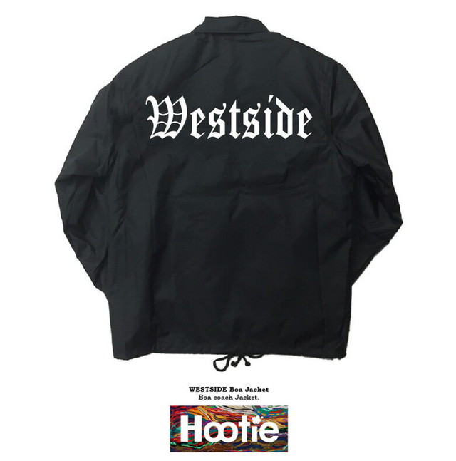 Westside オリジナルデザインコーチジャケット 送料無料 West Side Hip Hop Dope Thug Swag Street Jkt ヒップホップ ドープ サグ スワグ ストリート ユニセックス Hip Hop Compton 映画 Bompton ボンプトン 西海岸 ギャング Bloods Crips チカーノ コンプトン Compton