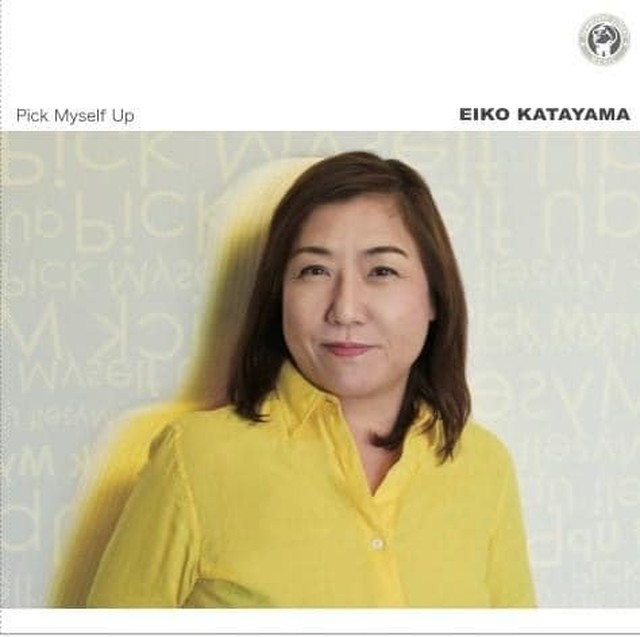 Pick Myself Up 片山恵依子 Newburry Street Music