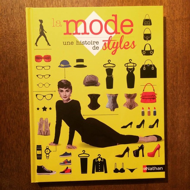 ファッションの本 La Mode Une Histoire De Styles 古本トロニカ 通販オンラインショップ 美術書 リトルプレス ポスター販売