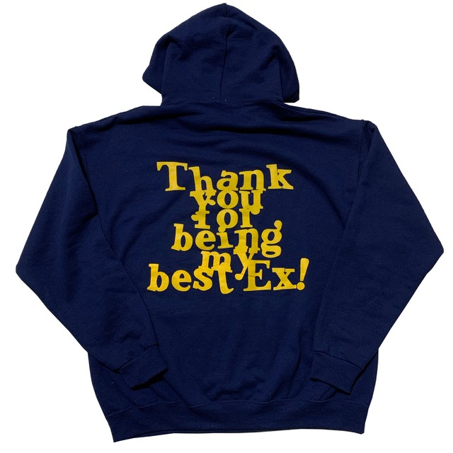 Thank you Ex! Hoodie