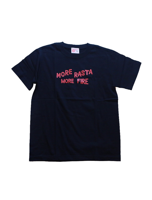 MORE RASTA MORE FIRE
