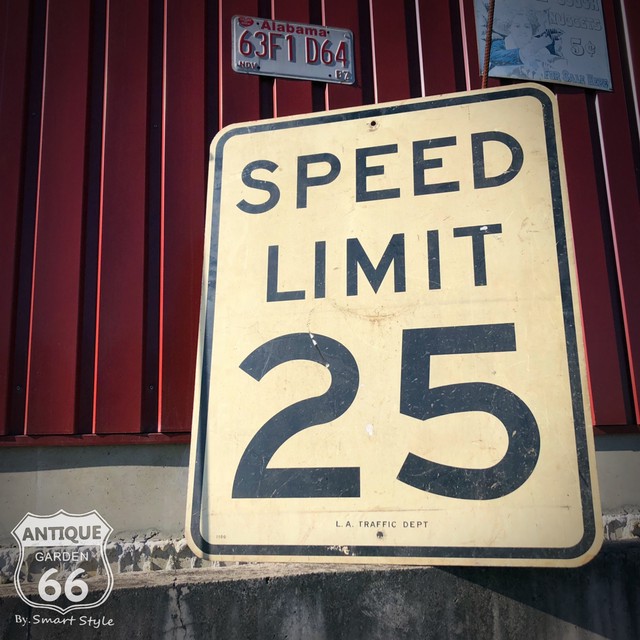 ビンテージ 大判ロードサイン Speed Limit 25 スピードリミット 速度制限 看板 道路標識 H 016 025 Antique Style アンスタ アメリカ買付けのヴィンテージ アンティークのおみせ