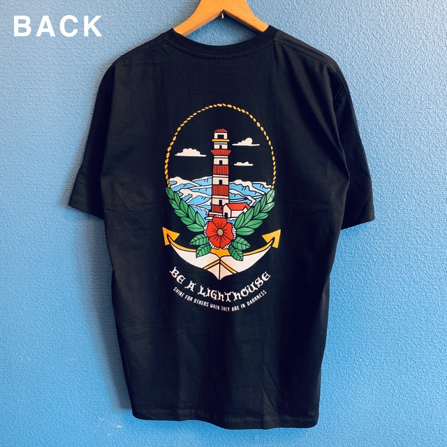 "Be a lighthouse"灯台のTシャツ