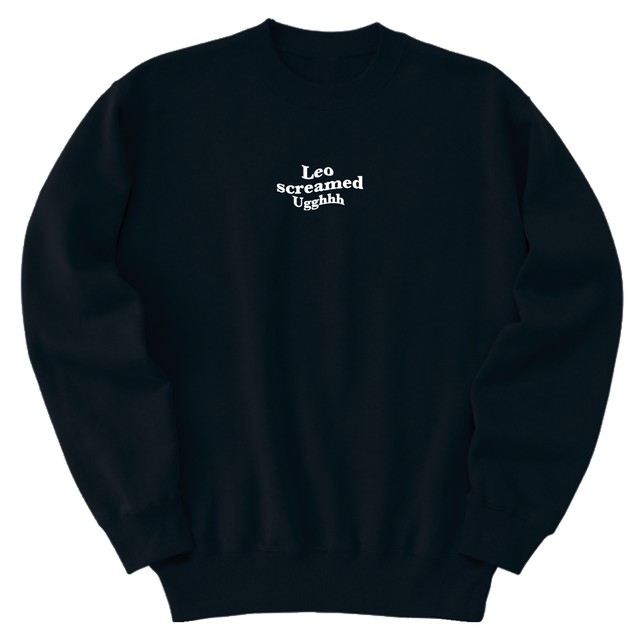 【Photo by Leo】Leo screamed Ugghhh Logo Embroidery Sweat