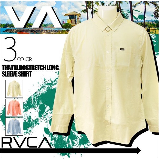 Ai042 102 ルーカ Yシャツ 長袖 カジュアル メンズ ロングスリーブシャツ 人気ブランド パステルカラー イエロー系 ブルー系 ピンク系 Mサイズ That Ll Do Stretch Long Sleeve Shirt Rvca Beachdays Okinawa
