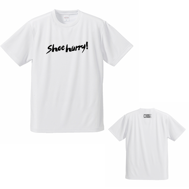 SHOEHURRY! DRY T-SHIRTS|ドライTシャツ(ホワイト/ブラック)