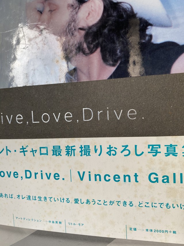 Live Love Drive By Vinsent Gallo ヴィンセント ギャロ Zbooks
